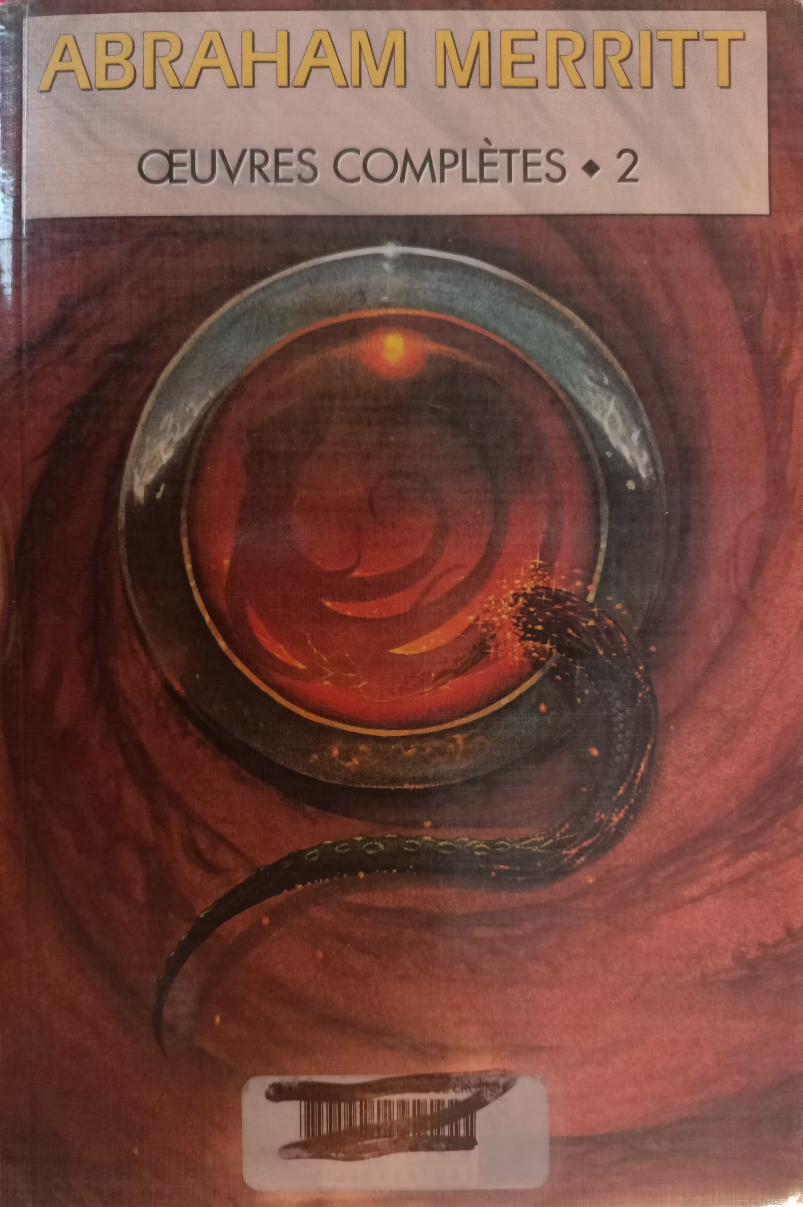 Abraham Merritt - Œuvres complètes 2